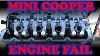 Why Mini Cooper Engines Fail